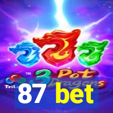 87 bet